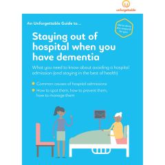 Staying out of hospital when you have Dementia Book